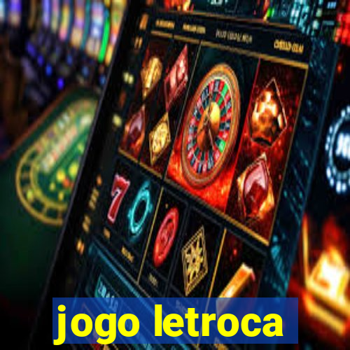 jogo letroca